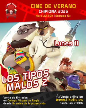 LOS TIPOS MALOS 2 - 11 DE AGOSTO