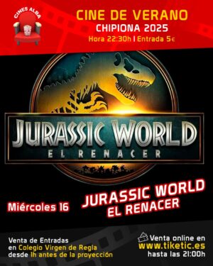 JURASSIC WORLD EL RENACER-16 DE JULIO