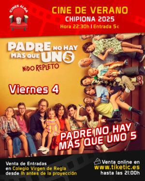 PADRE NO HAY MÁS QUE UNO 5 - 4 DE JULIO