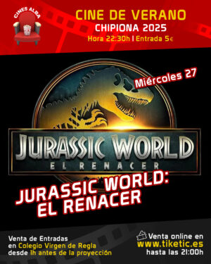 JURASSIC WORLD EL RENACER-27 DE AGOSTO
